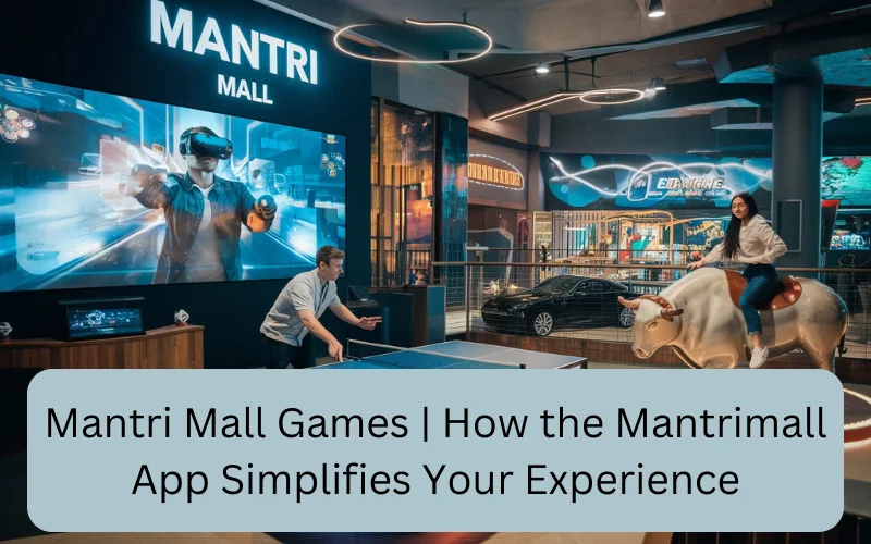 Mantri Mall Games