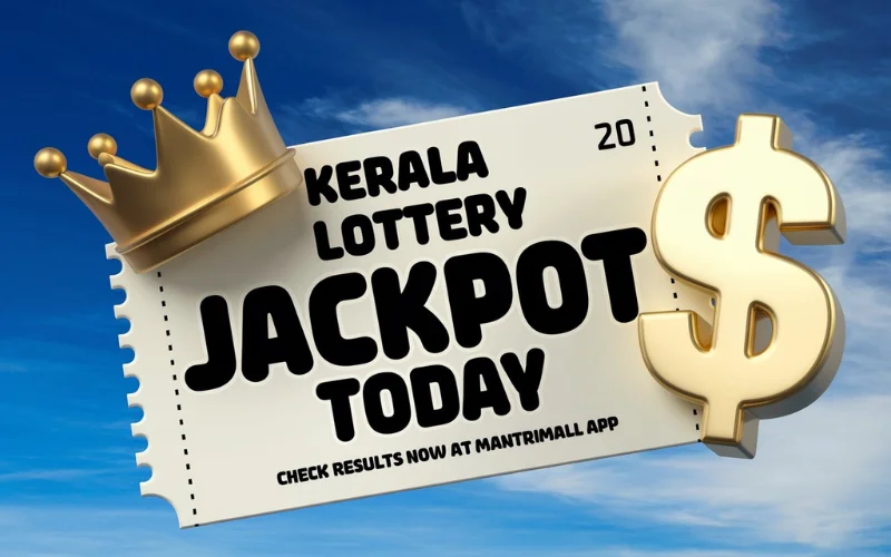 Kerala Lottery Jackpot Today